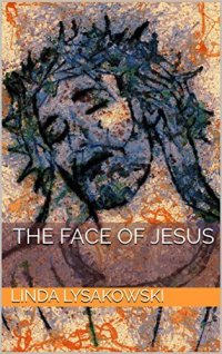 the face of Jesus