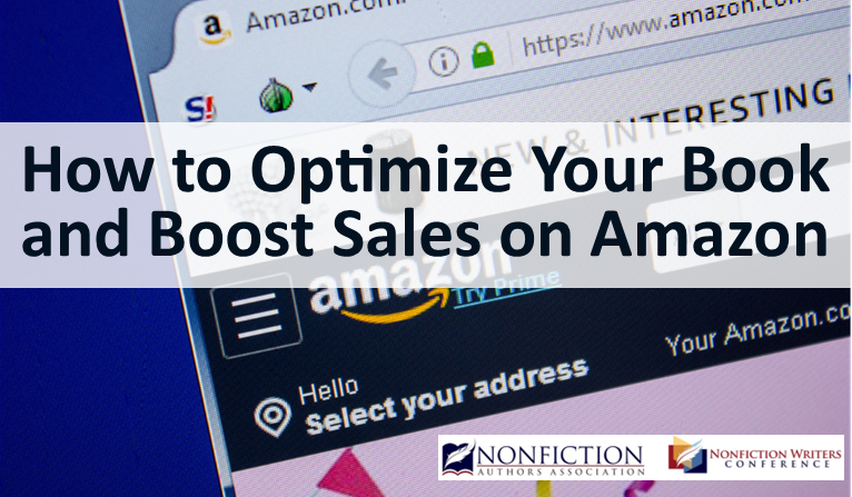 How to Optimize Your Book and Boost Sales on Amazon How to Optimize Your Book and Boost Sales on Amazon