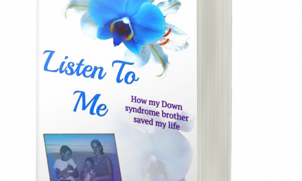 BOOK AWARD WINNER: LISTEN TO ME: HOW MY DOWN SYNDROME BROTHER SAVED MY LIFE