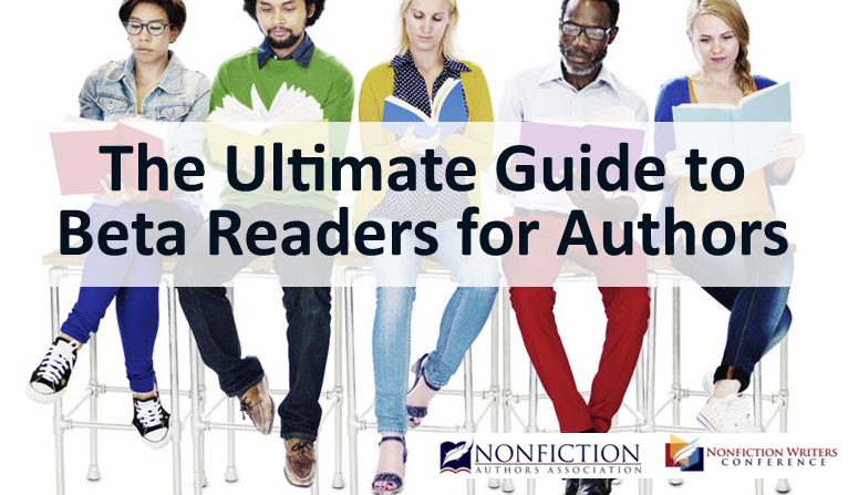 The Ultimate Guide to Beta Readers for Nonfiction Authors The Ultimate Guide to Beta Readers for Nonfiction Authors